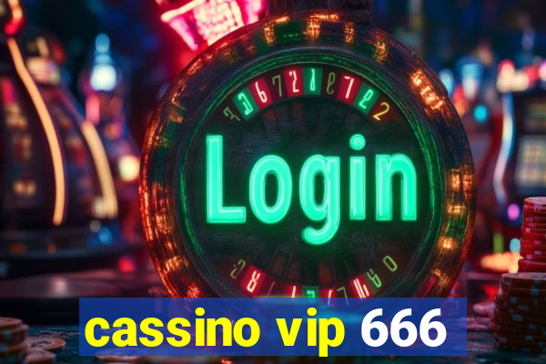 cassino vip 666